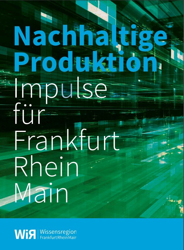 Publication by the Think Tanks Sustainable Production of the CoC Frankfurt